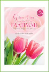 Goue stories uit die lewe van Faatimah (RA)