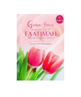 Goue stories uit die lewe van Faatimah (RA)