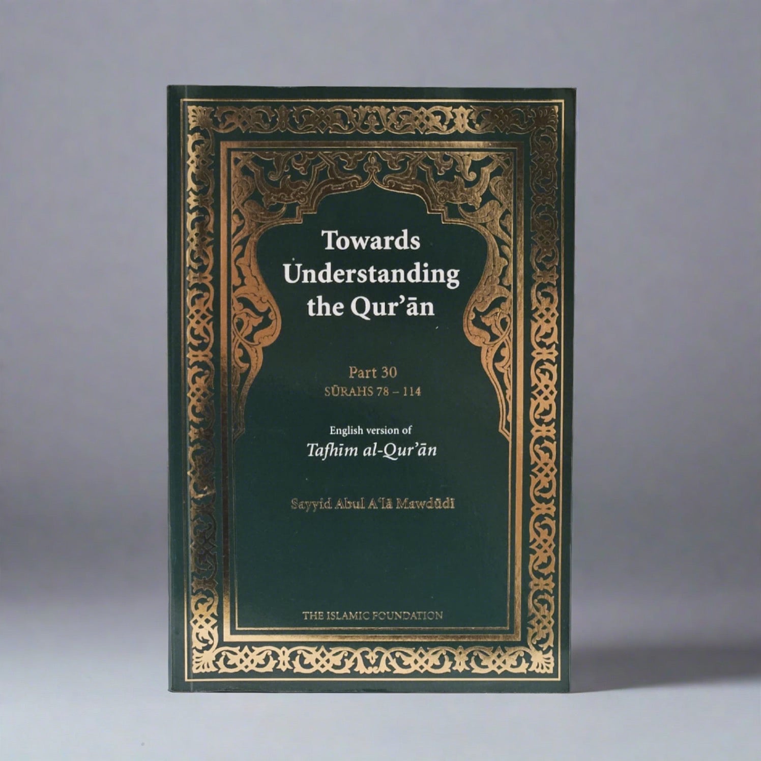 Om die Koran te verstaan Deel 30 - Tafhim al Koran
