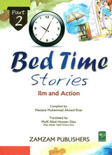 Bed Time Stories (Part 2 to Part 5)