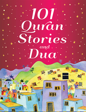 101 Stories en Duas - 101 Seerah Stories en Dua + 101 Koran Stories en Dua + 101 Sahabiyat stories en Dua