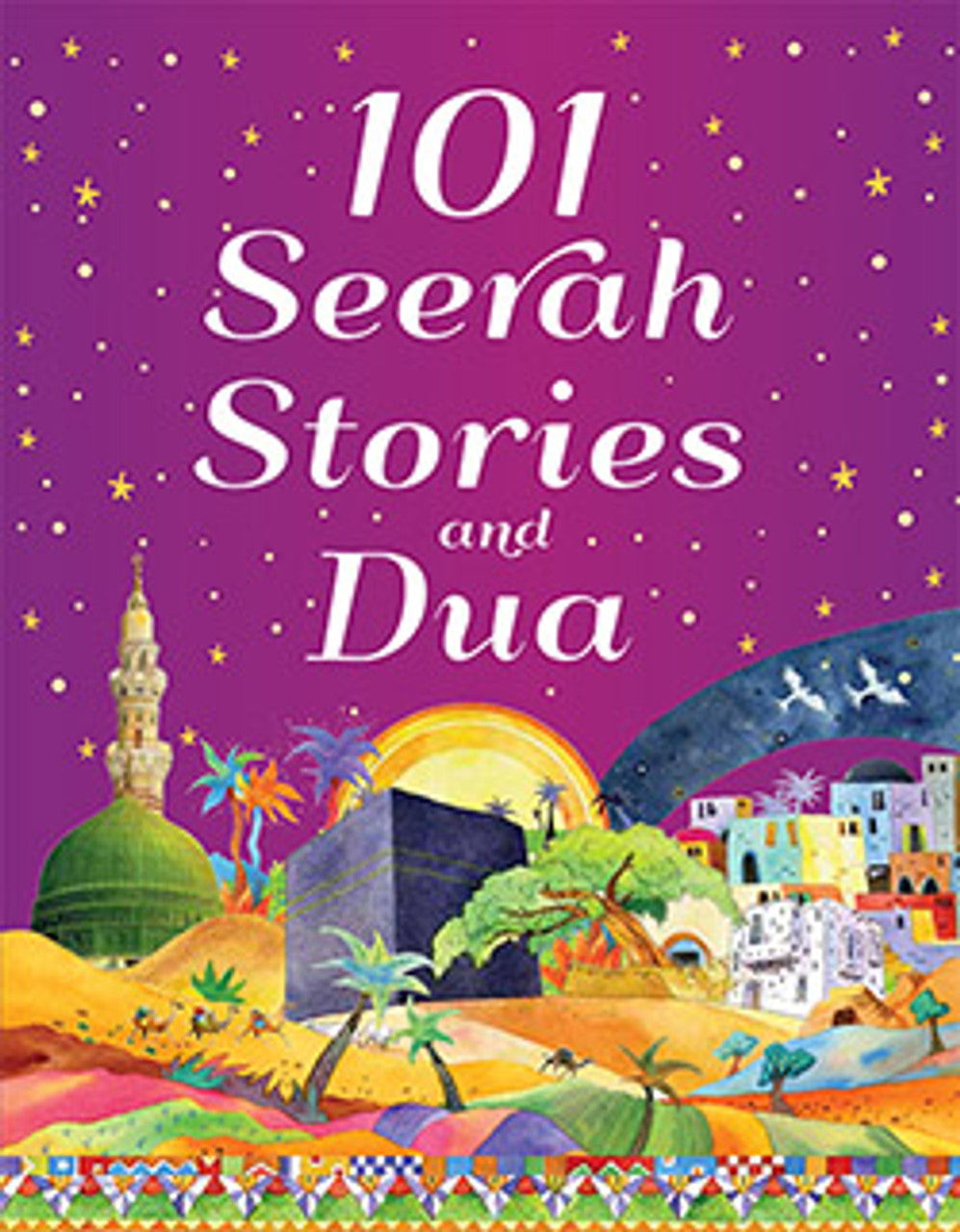 101 Stories en Duas - 101 Seerah Stories en Dua + 101 Koran Stories en Dua + 101 Sahabiyat stories en Dua