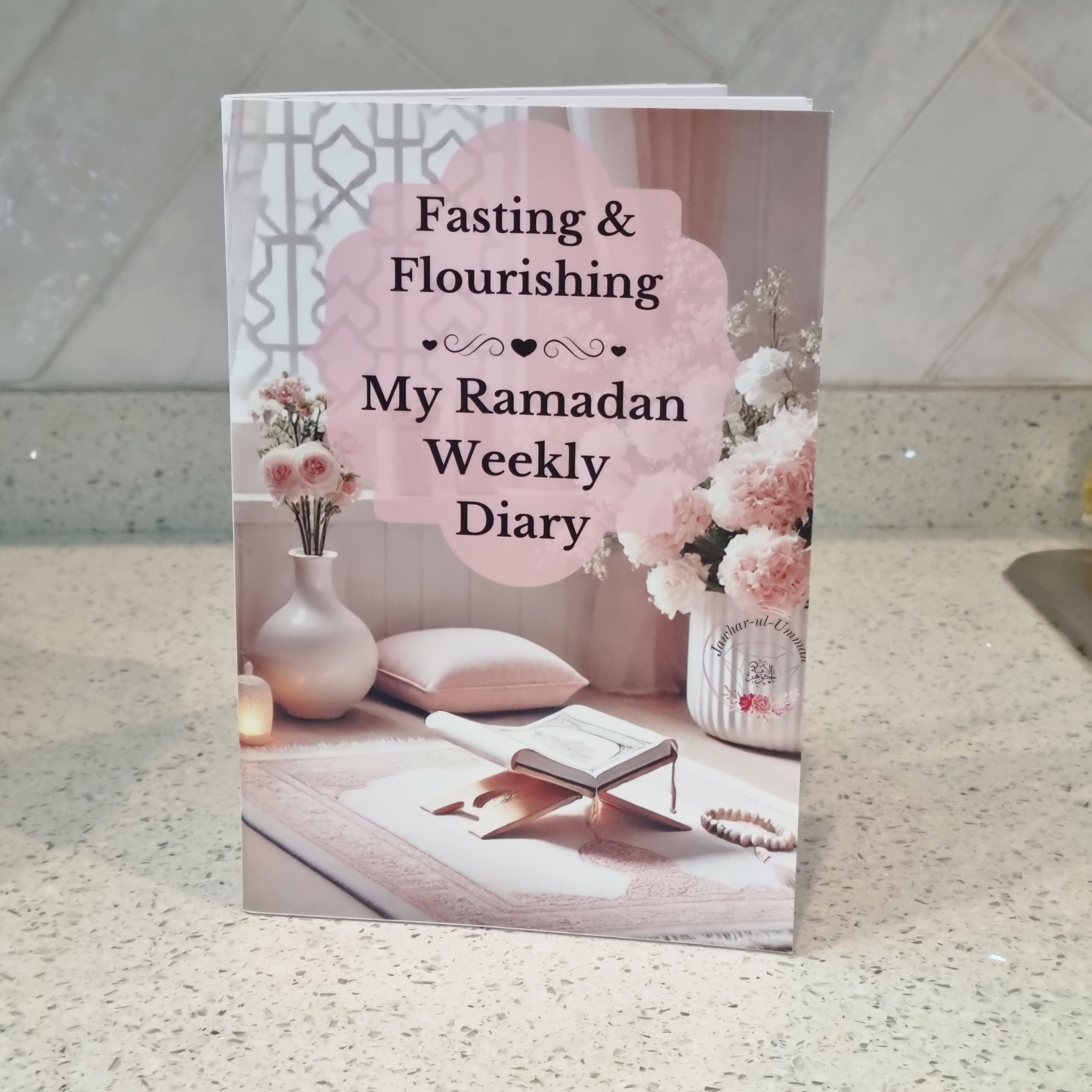 My Ramadan Weekly Diary