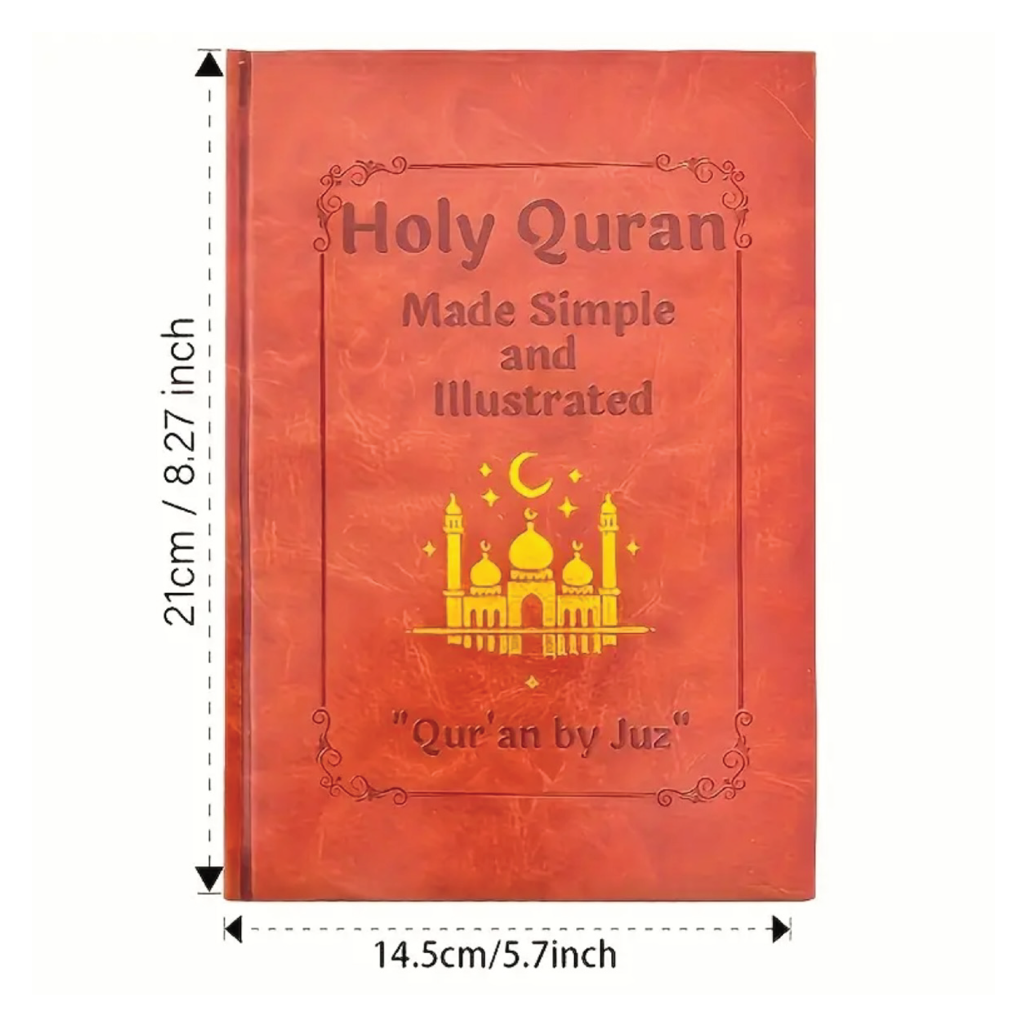 Holy Quran Made Simple and Illustrated