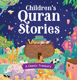 Children's Quran Stories - A Classic Treasury By Saniyasnain Khan Children's islamic books
