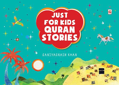 Just for Kids Quran Stories Book - Goodword