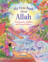 My First Book About Allah  By Sara Khan Children's islamic books