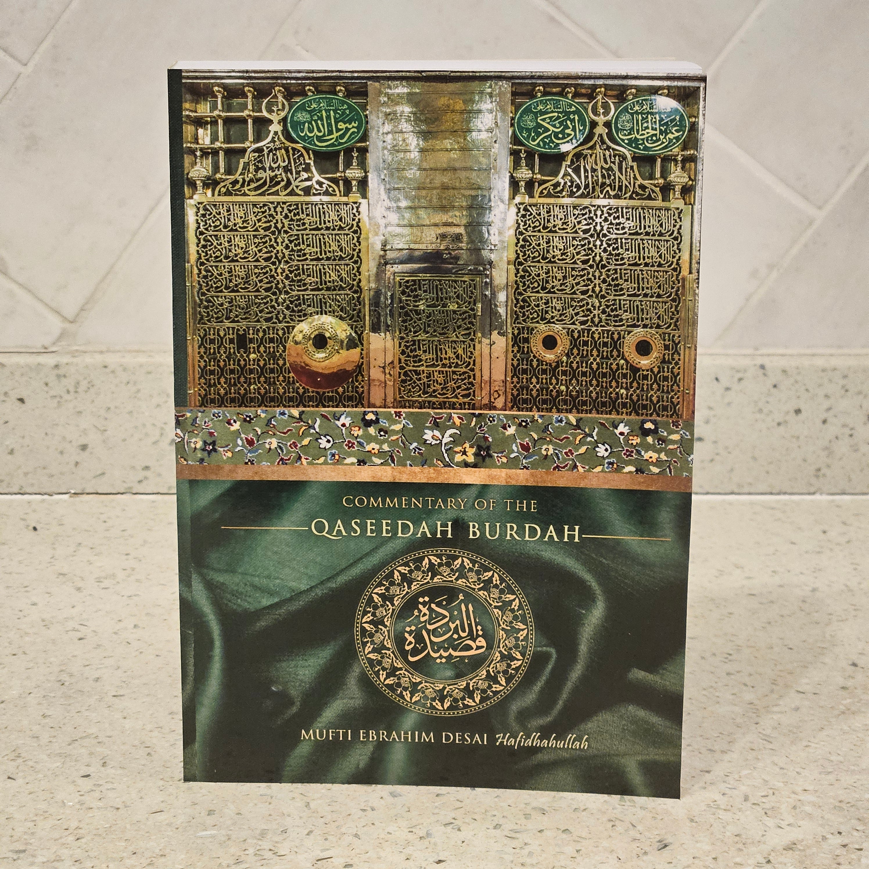 Qaseedah Burdah – Mufti Desai